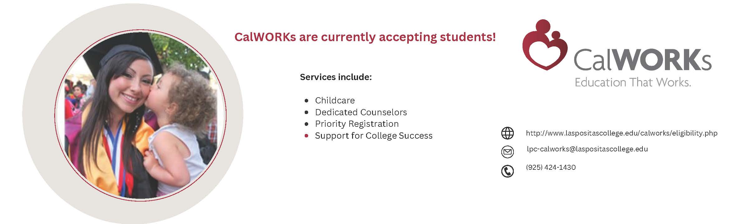CalWORKs is currently accepting students!
