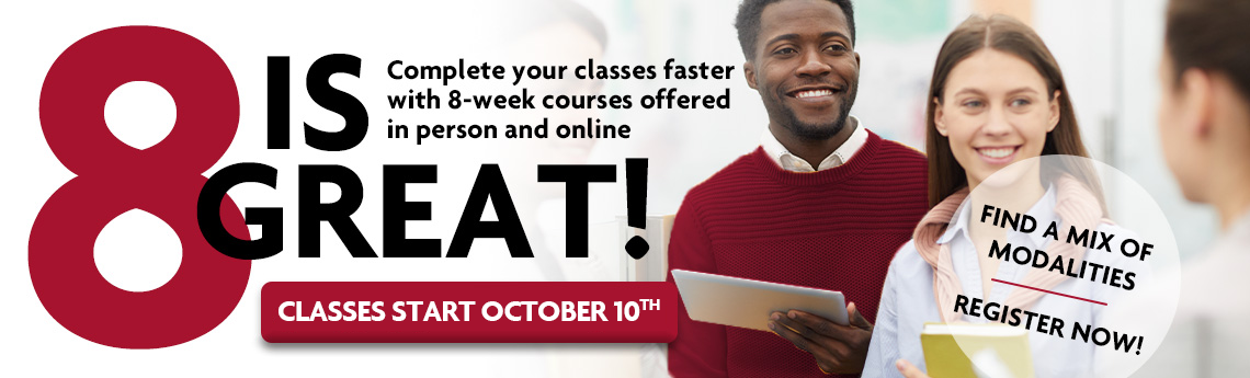 8-week courses help you finish in half the time. Fast-track courses are open until October 10.