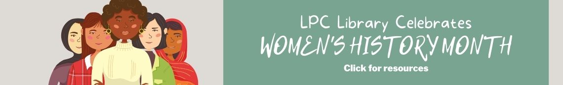 LPC Library Celebrates Women's History